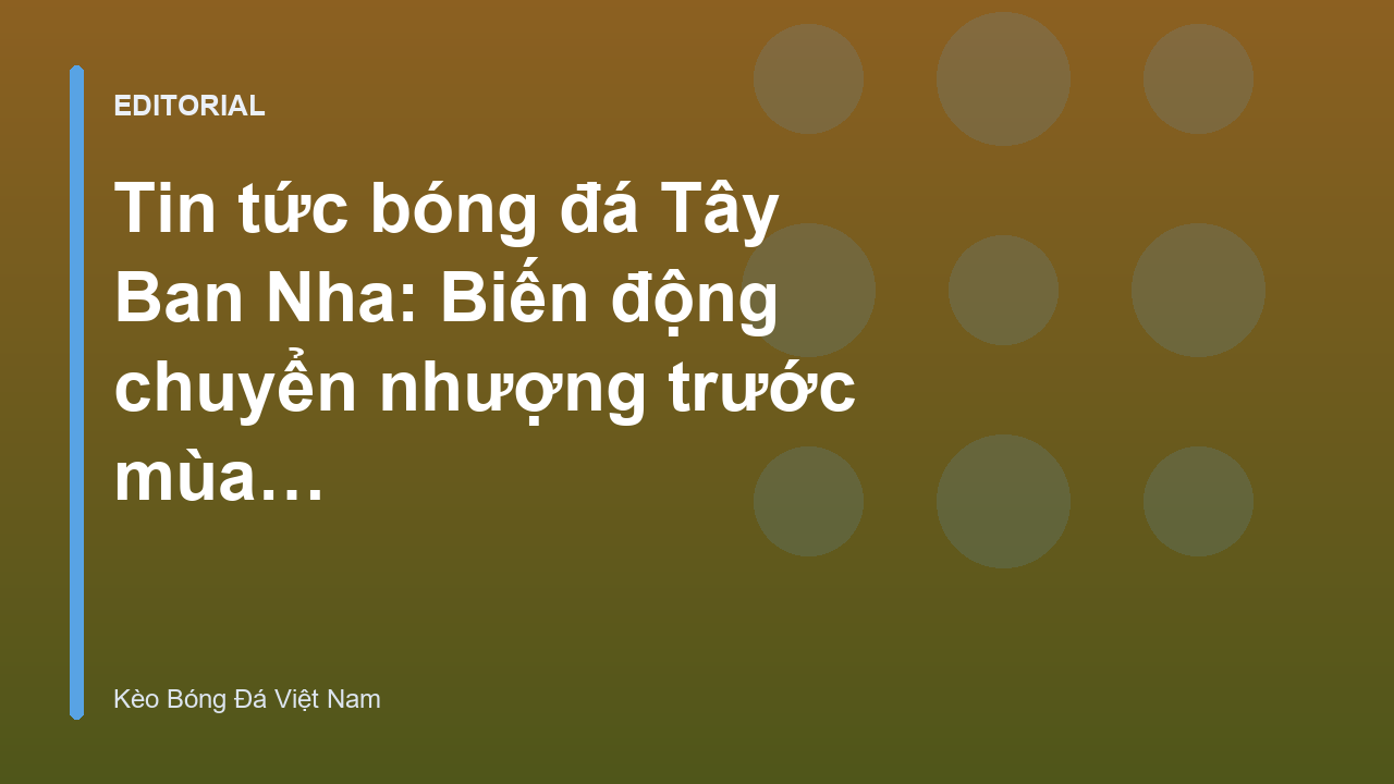 Cầu thủ bóng đá trên sân vận động tại Tây Ban Nha